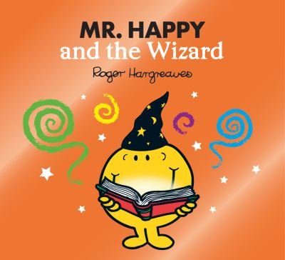 Cover for Adam Hargreaves · Mr. Happy and the Wizard - Mr. Men &amp; Little Miss Magic (Paperback Book) (2021)