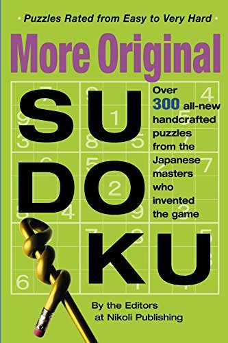More Original Sudoku - Editors of Nikoli Publishing - Böcker - Workman Publishing - 9780761143970 - 17 maj 2006