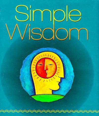 Cover for Running Press · Simple Wisdom (Hardcover Book) (1999)