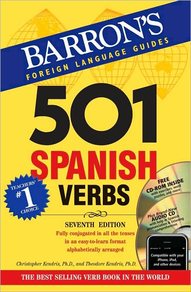 Cover for Christopher Kendris · 501 Spanish Verbs (7th Ed W/cd Rom and Audio CD Pkg) (Book) [7 Rev edition] (2010)