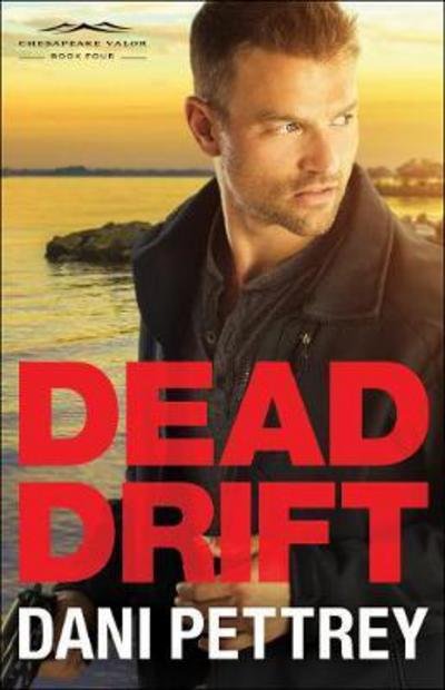Dead Drift - Dani Pettrey - Livros - Baker Publishing Group - 9780764212970 - 3 de julho de 2018
