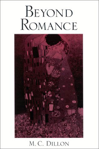 Cover for M. C. Dillon · Beyond Romance (Hardcover Book) (2001)