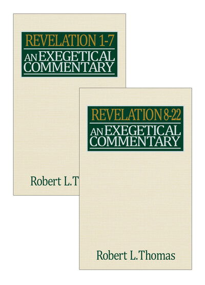 Revelation Exegetical Commentary - 2 Volume Set - Robert L. Thomas - Książki - Moody Publishers - 9780802471970 - 10 października 2016