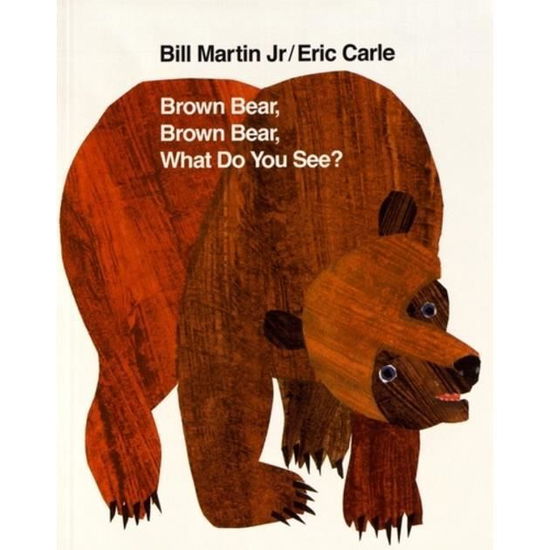 Cover for Jr. Bill Martin · Brown Bear, Brown Bear, What Do You See? - Brown Bear and Friends (Paperback Bog) (2007)