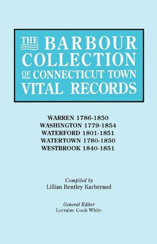 Cover for General Ed White · The Barbour Collection of Connecticut Town Vital Records [vol. 49] (Paperback Book) (2009)