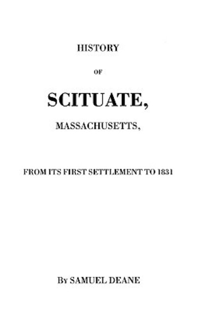 Cover for Deane · History of Scituate, Massachusetts (Paperback Book) (2009)