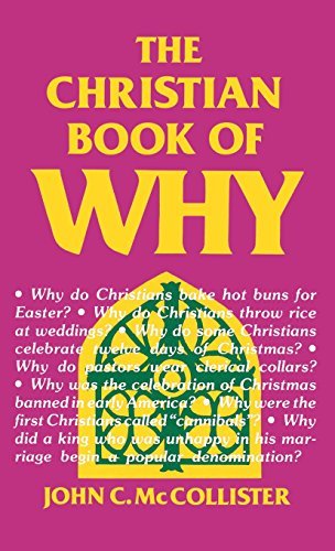 Cover for John C Mccollister · The Christian Book of Why (Hardcover Book) [First edition] (1983)
