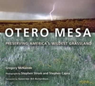 Cover for Gregory McNamee · Otero Mesa: Preserving America's Wildest Grassland (Paperback Book) (2008)