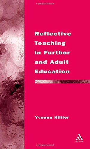 Cover for Yvonne Hillier · Reflective Teaching in Further and Adult Education (Continuum Studies in Lifelong Learning) (Hardcover Book) (2002)