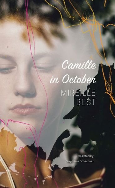 Cover for Mireille Best · Camille in October - The Pride List (Gebundenes Buch) [1st Edition, Original French edition: Camille en O edition] (2020)