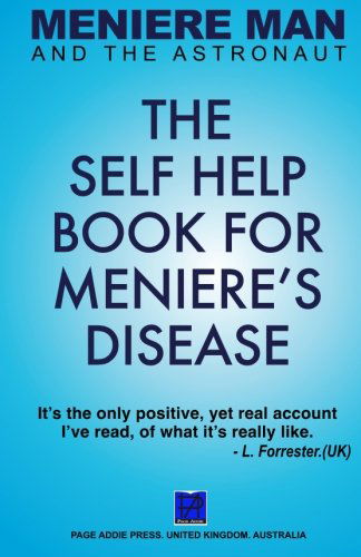 Cover for Meniere Man · Meniere Man and the Astronaut. the Self Help Book for Meniere's Disease (Paperback Book) [2nd Revised edition] (2012)