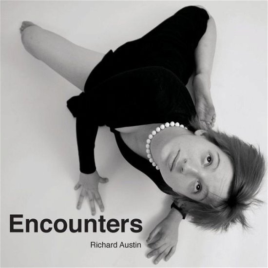 Cover for Richard Austin · Encounters (Pocketbok) (2015)