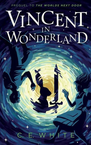 Cover for C E White · Vincent in Wonderland (Taschenbuch) (2019)
