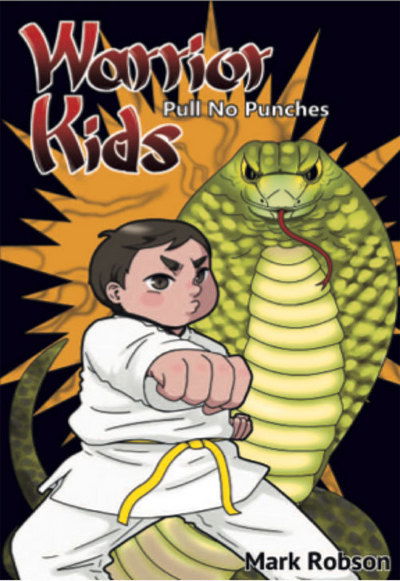 Cover for Mark Robson · Warrior Kids - Pull No Punches - Warrior Kids (Paperback Book) (2016)