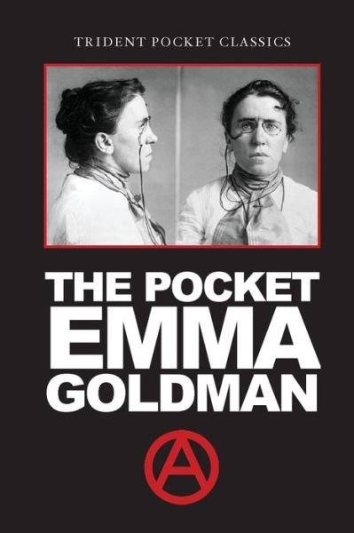 Cover for Emma Goldman · The Pocket Emma Goldman (Paperback Bog) (2018)