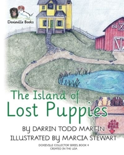 Cover for Darrin Todd Martin · The Island of Lost Puppies - Doxieville Collector (Paperback Book) (2021)