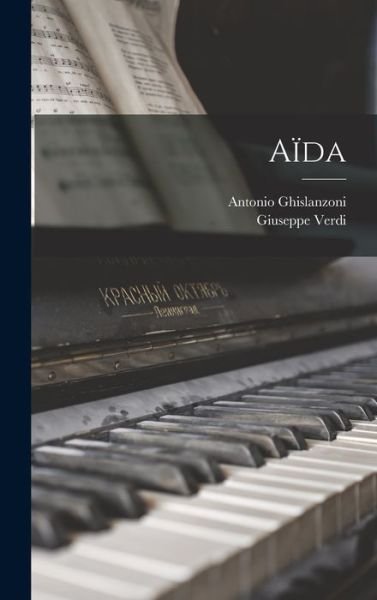 Cover for Giuseppe Verdi · Aïda (Book) (2022)