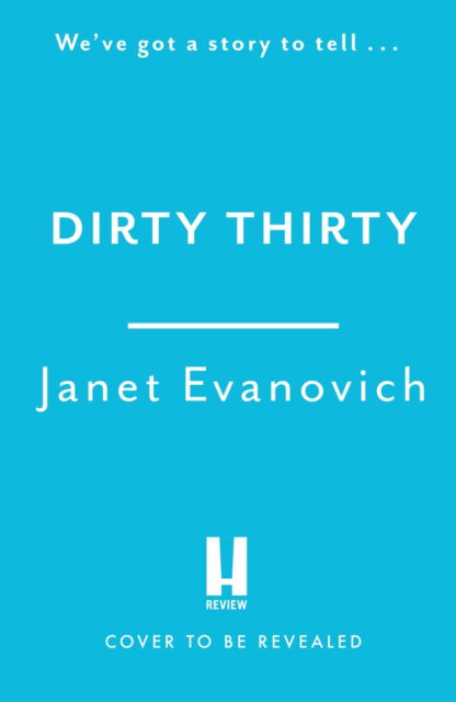 Cover for Janet Evanovich · Dirty Thirty: Stephanie Plum 30 (Taschenbuch) (2023)