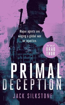 Cover for Jack Silkstone · PRIMAL Deception: A PRIMAL action thriller - The PRIMAL Series (Paperback Book) (2025)