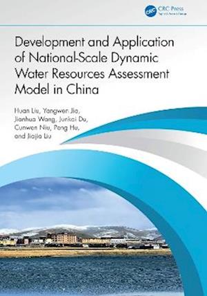 Cover for Huan Liu · Development and Application of National-Scale Dynamic Water Resources Assessment Model in China (Hardcover Book) (2025)