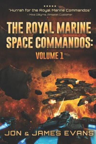 Cover for James Evans · The Royal Marine Space Commandos (Pocketbok) (2019)