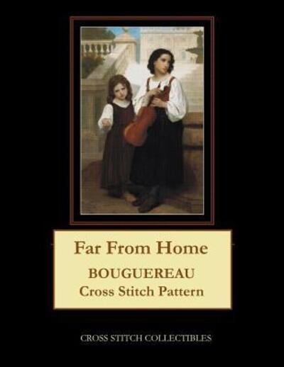 Cover for Cross Stitch Collectibles · Far From Home Bouguereau Cross Stitch Pattern (Paperback Book) (2019)