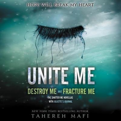 Cover for Tahereh Mafi · Unite Me (CD) (2019)