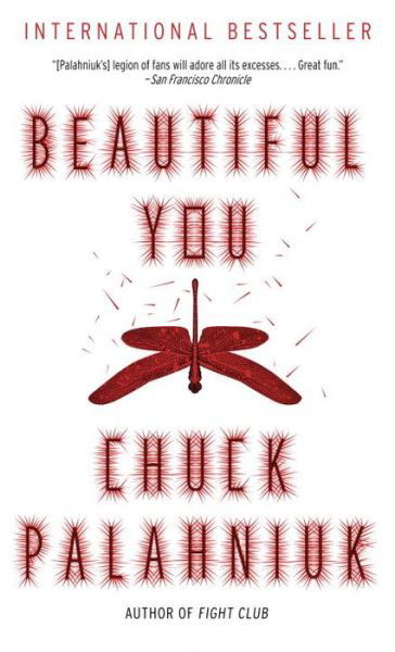 Cover for Chuck Palahniuk · Beautiful You (Paperback Bog) (2015)