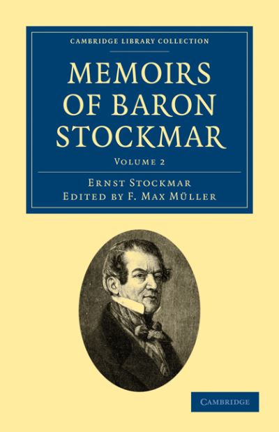 Cover for Ernst Alfred Christian Stockmar · Memoirs of Baron Stockmar - Memoirs of Baron Stockmar 2 Volume Set (Paperback Book) (2011)