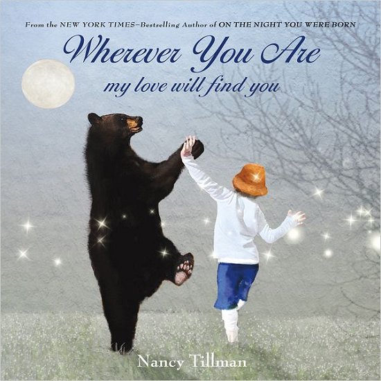 Cover for Nancy Tillman · Wherever You Are (Board book) (2012)