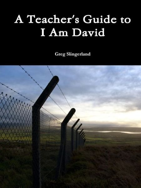 Cover for Greg Slingerland · A Teacher's Guide to I Am David (Taschenbuch) (2015)