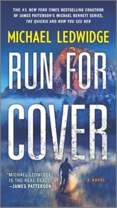 Cover for Michael Ledwidge · Run for Cover (Book) (2021)
