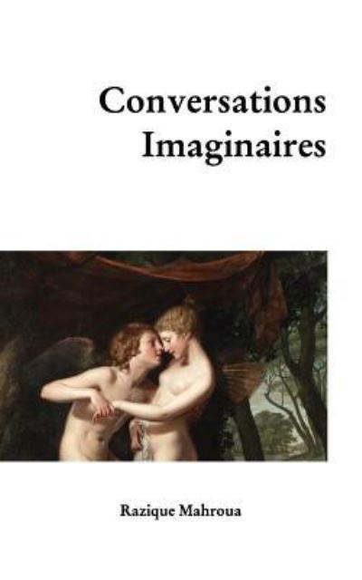 Cover for Razique Mahroua · Conversations Imaginaires (Paperback Book) (2020)