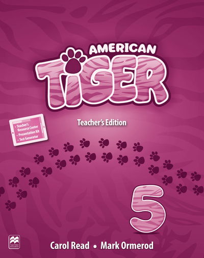 American Tiger Level 5 Teacher's Edition Pack - American Tiger - Mark Ormerod - Książki - Macmillan Education - 9781380004970 - 3 lutego 2017