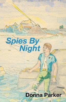 Cover for Donna Parker · Spies by Night (Paperback Bog) (2003)