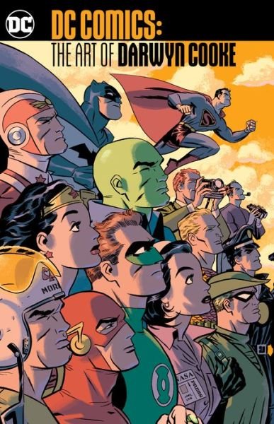 Cover for Darwyn Cooke · DC Comics: The Art of Darwyn Cooke (Paperback Book) (2018)
