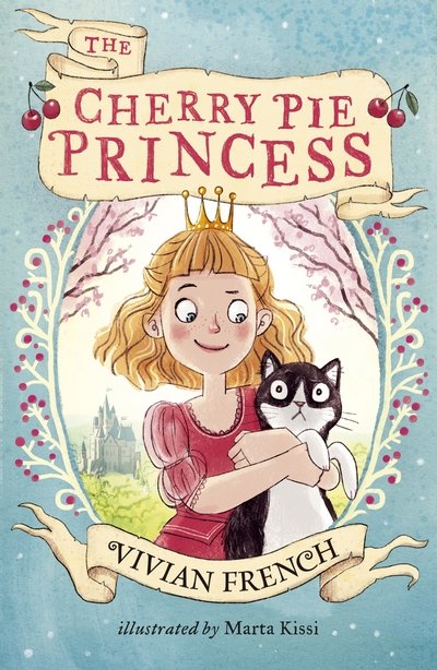 Cover for Vivian French · The Cherry Pie Princess (Pocketbok) (2017)