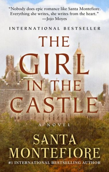 Girl in the Castle - Santa Montefiore - Książki - Cengage Gale - 9781410497970 - 8 marca 2017