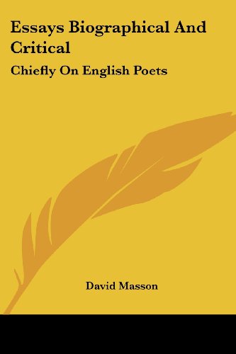Cover for David Masson · Essays Biographical and Critical: Chiefly on English Poets (Paperback Book) (2007)