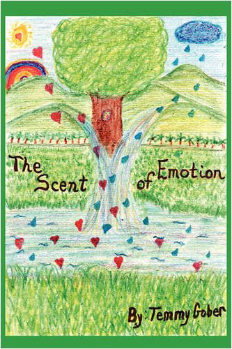 Cover for Temmy Gober · The Scent of Emotion (Paperback Bog) (2009)