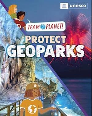 Cover for Louise Spilsbury · Team Planet!: Protect Geoparks - Team Planet! (Paperback Bog) (2026)