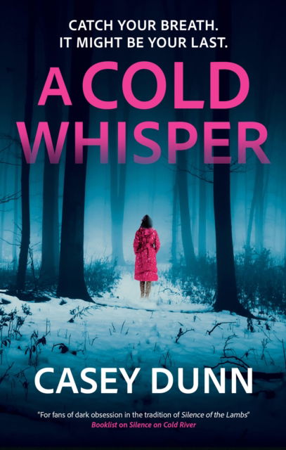 Cover for Casey Dunn · A Cold Whisper (Hardcover Book) [Main edition] (2025)