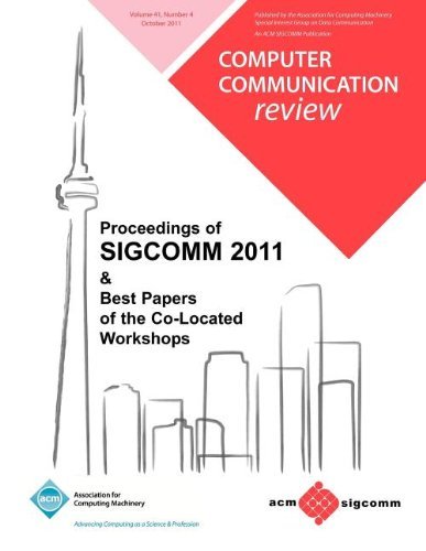 Cover for Sigcomm 11 Conference Committee · Proceedings of SIGCOMM 2011 &amp; Best Papers of the Co Located Workshops (Paperback Bog) (2011)