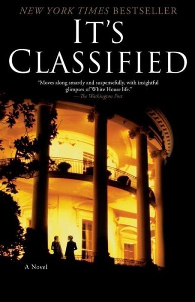 Cover for Nicolle Wallace · It's Classified: A Novel (Paperback Book) (2012)