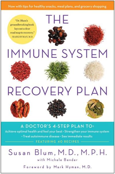 Cover for Susan Blum · The Immune System Recovery Plan: A Doctor's 4-Step Program to Treat Autoimmune Disease (Hardcover bog) (2013)