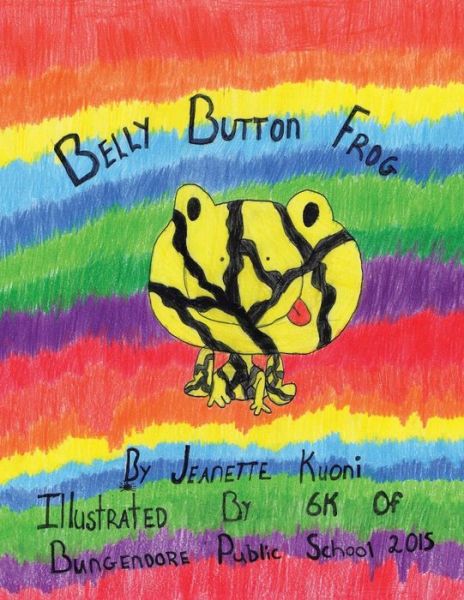 Cover for Jeanette Kuoni · Belly Button Frog (Paperback Book) (2015)