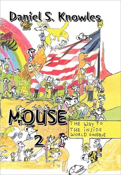 Cover for Daniel S Knowles · Mouse 2 (Hardcover Book) (2011)