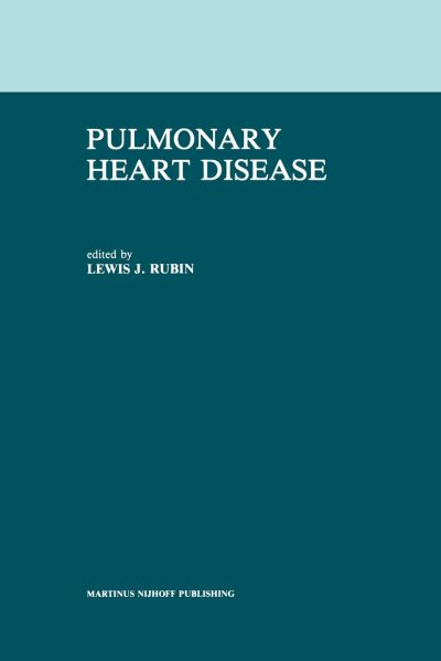 Cover for L J Rubin · Pulmonary Heart Disease (Taschenbuch) (2011)