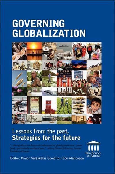 Governing Globalization: Lessons from the Past, Strategies for the Future - Zo Alahouzou - Boeken - Xlibris Corporation - 9781462881970 - 12 juli 2011