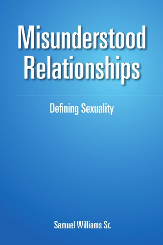 Cover for Samuel Williams · Misunderstood Relationships: Defining Sexuality (Taschenbuch) (2011)